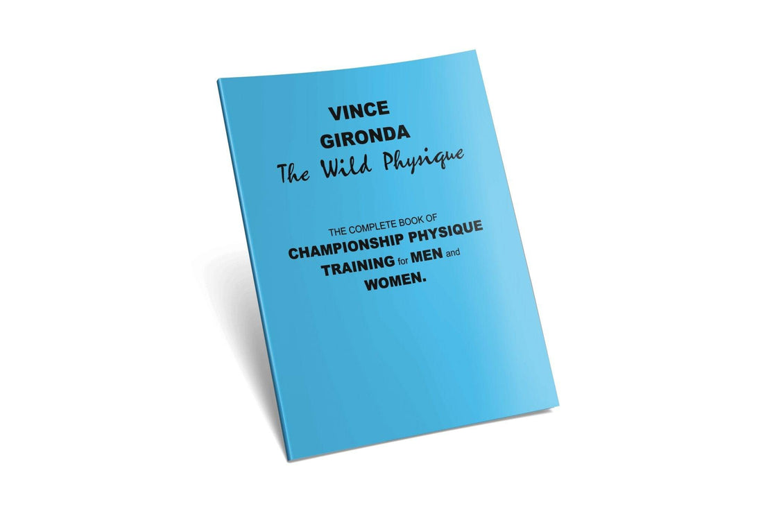 Unleashing The Wild Physique by Vince Gironda Book | NSP Nutrition