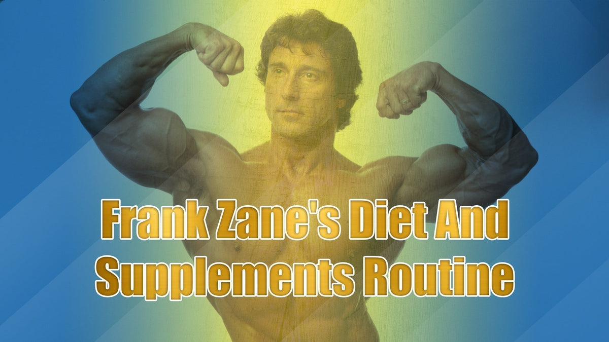 Frank Zane's Diet And Supplements Routine