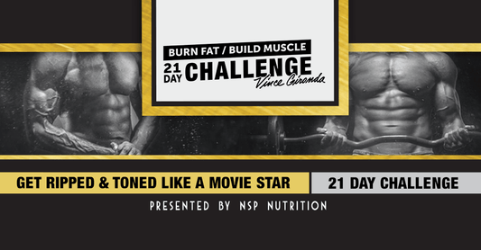 21 Day Movie Star Body Challenge Challenge | NSP Nutrition