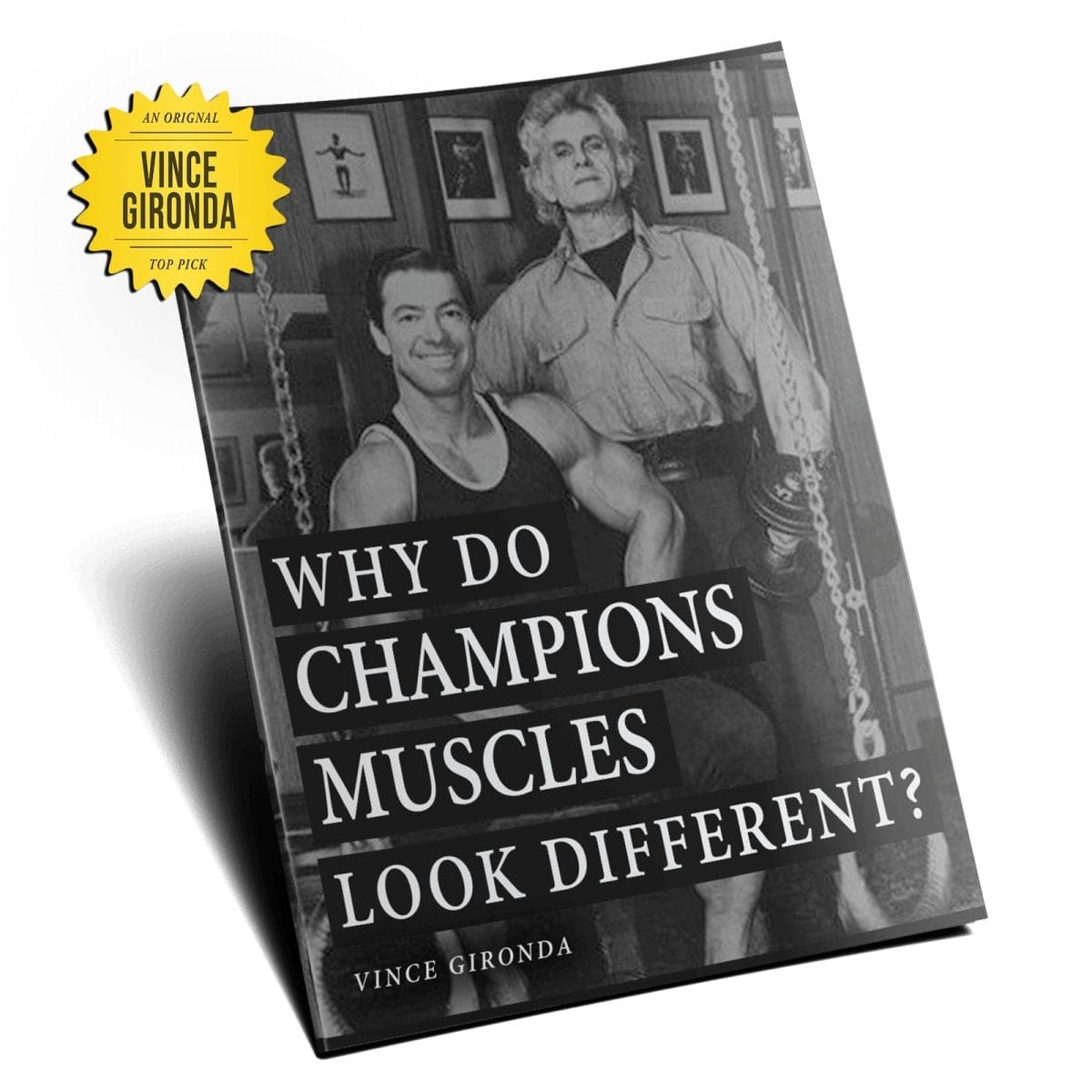 Why Do Champions' Muscles Look Different? by Vince Gironda Book | NSP Nutrition